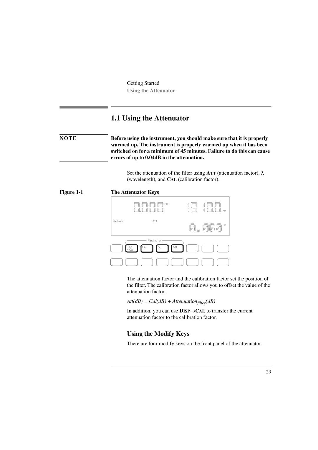 Agilent Technologies 8156A manual Using the Attenuator, Using the Modify Keys, Attenuator Keys 