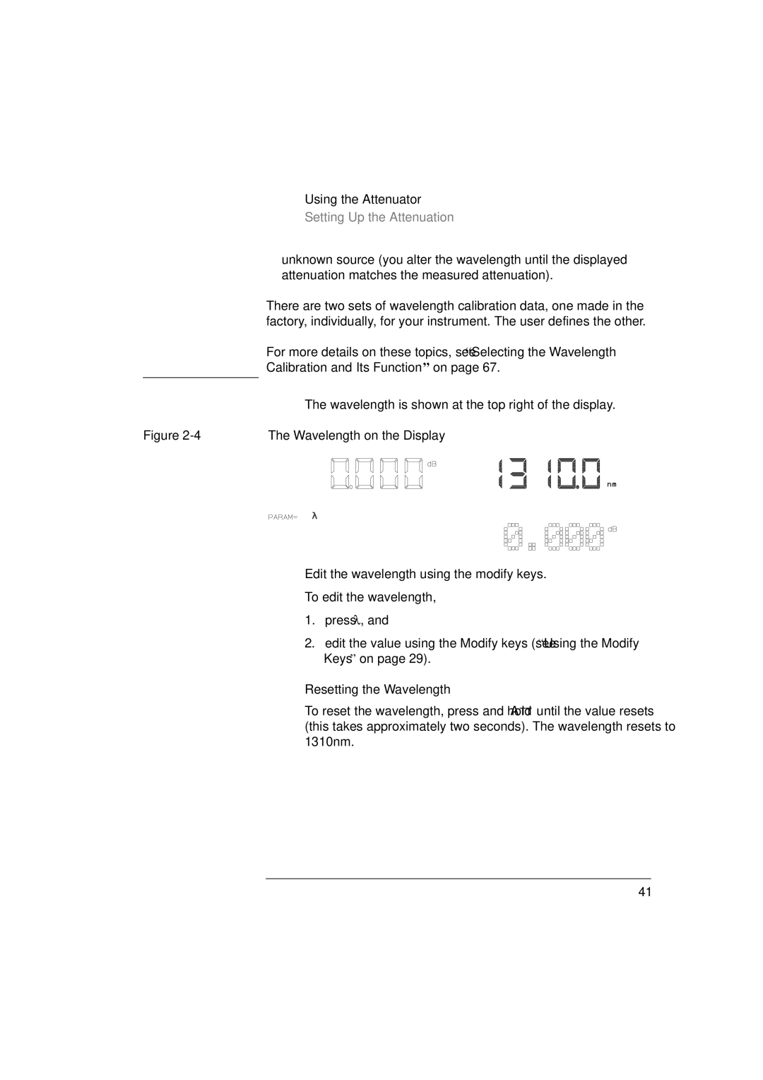 Agilent Technologies 8156A manual Wavelength on the Display, Resetting the Wavelength 