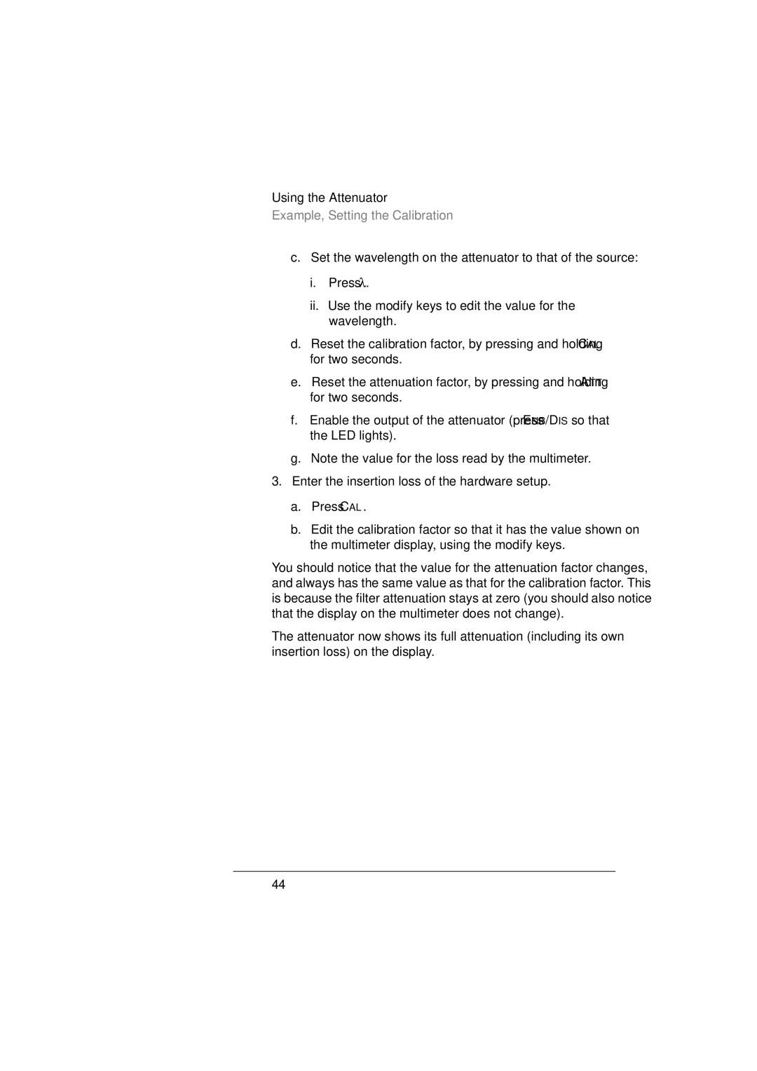 Agilent Technologies 8156A manual Example, Setting the Calibration 