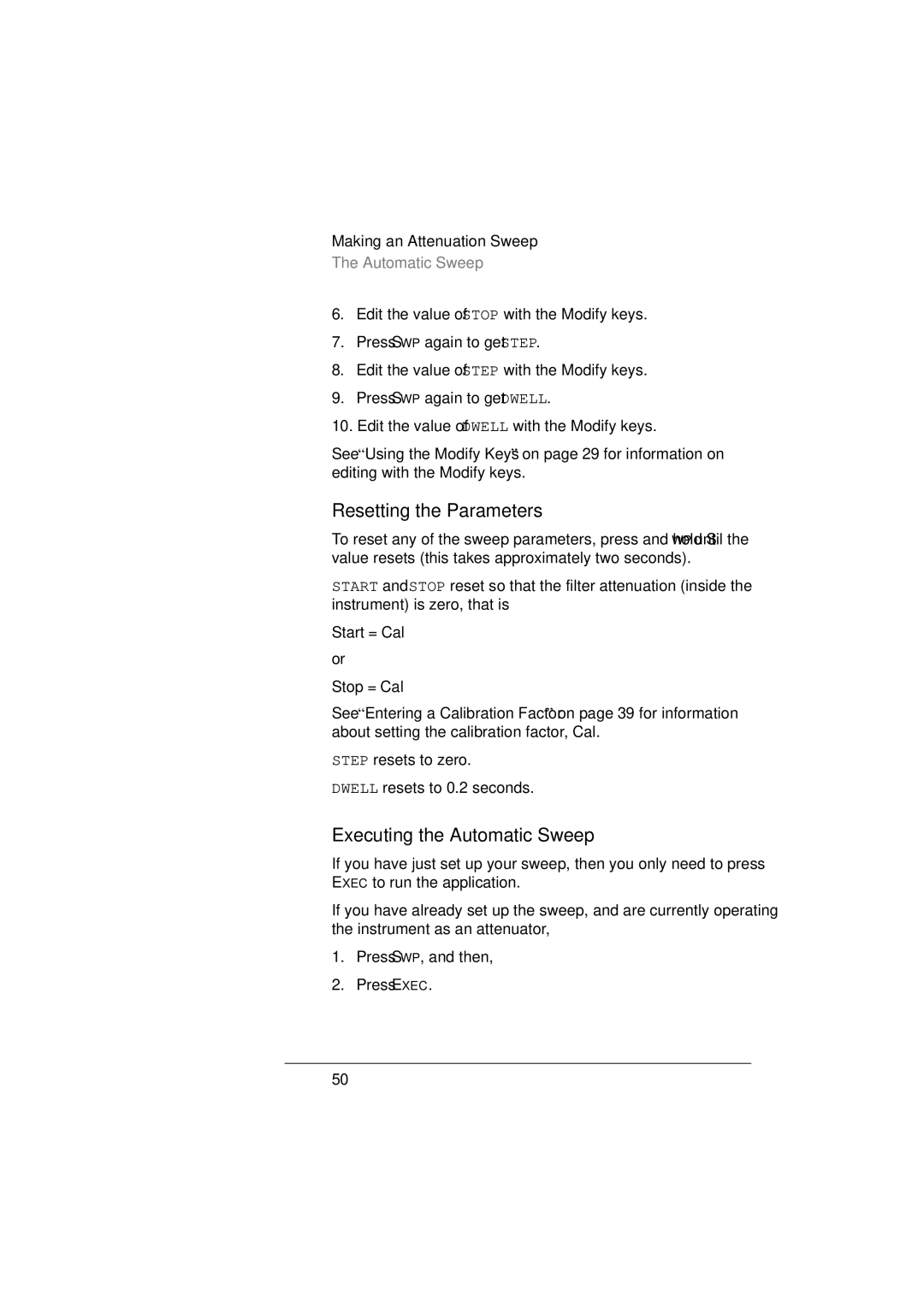 Agilent Technologies 8156A manual Resetting the Parameters, Executing the Automatic Sweep 