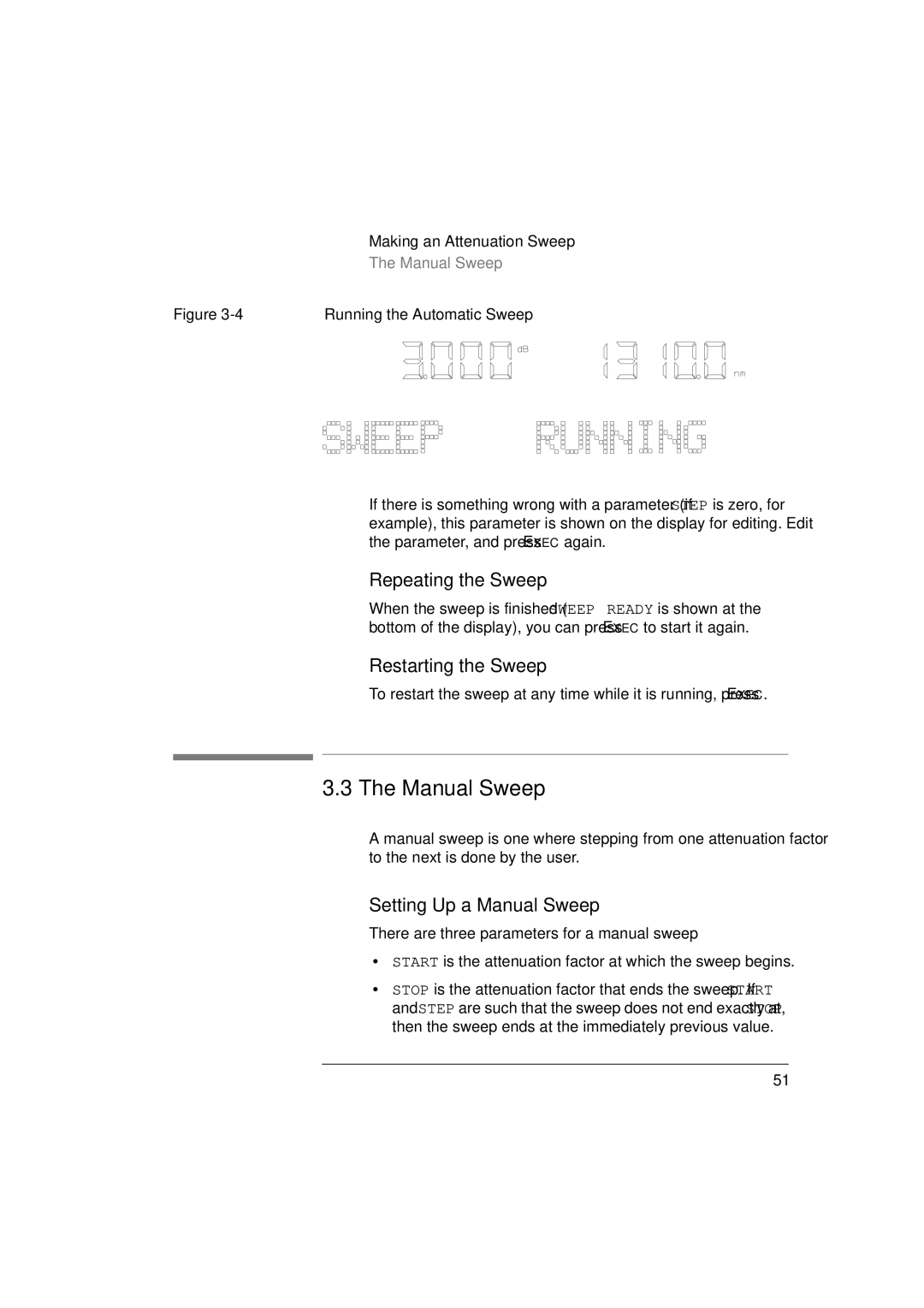 Agilent Technologies 8156A manual Repeating the Sweep, Restarting the Sweep, Setting Up a Manual Sweep 