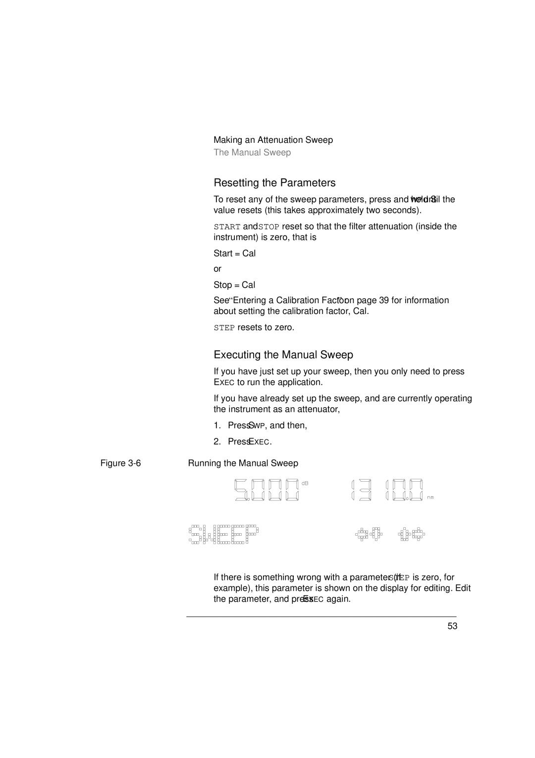 Agilent Technologies 8156A manual Executing the Manual Sweep, Running the Manual Sweep 