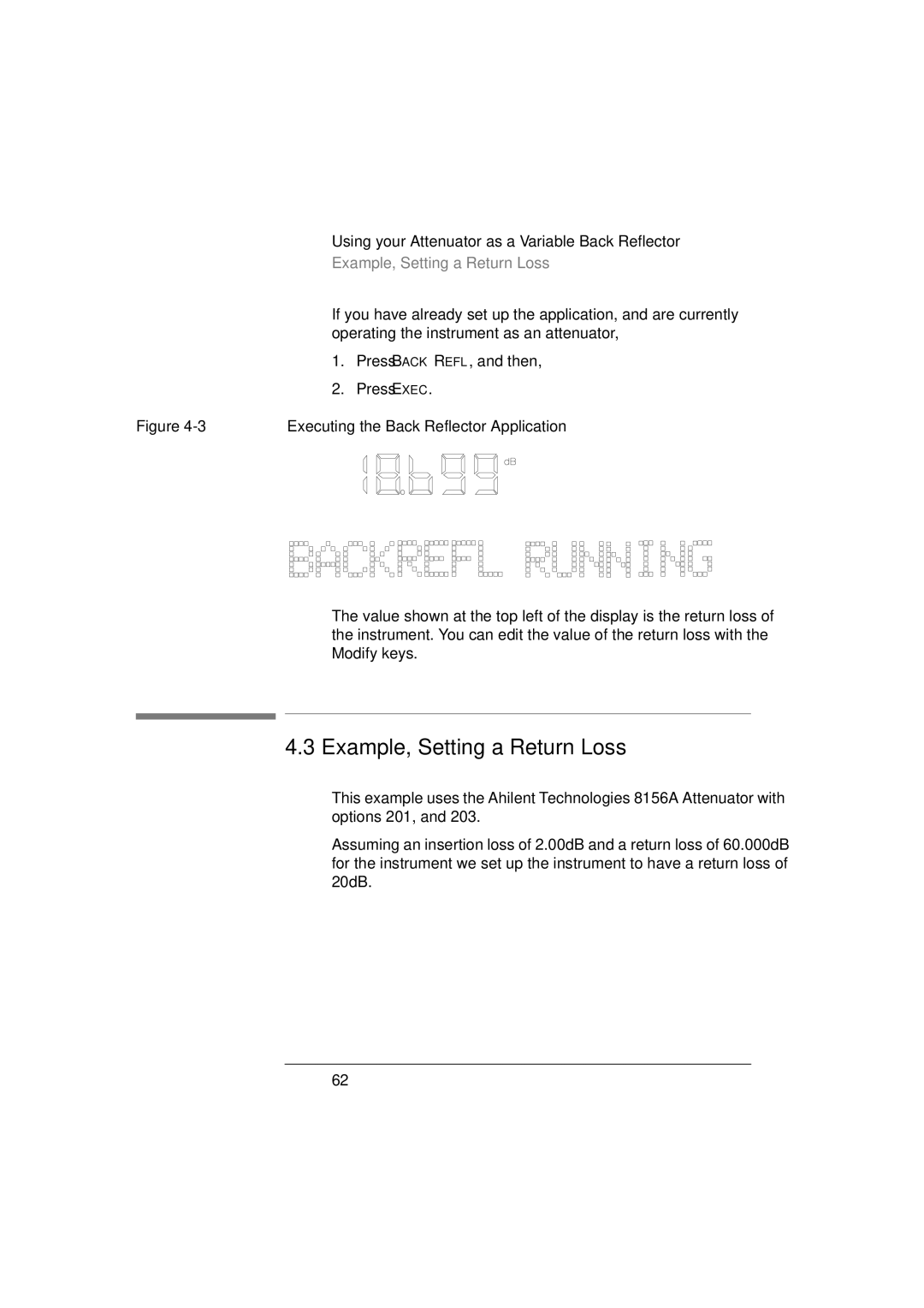 Agilent Technologies 8156A manual Example, Setting a Return Loss 
