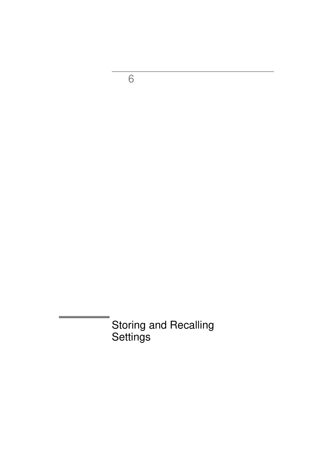 Agilent Technologies 8156A manual Storing and Recalling Settings 