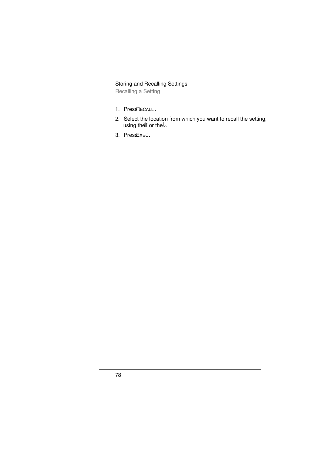 Agilent Technologies 8156A manual Recalling a Setting 