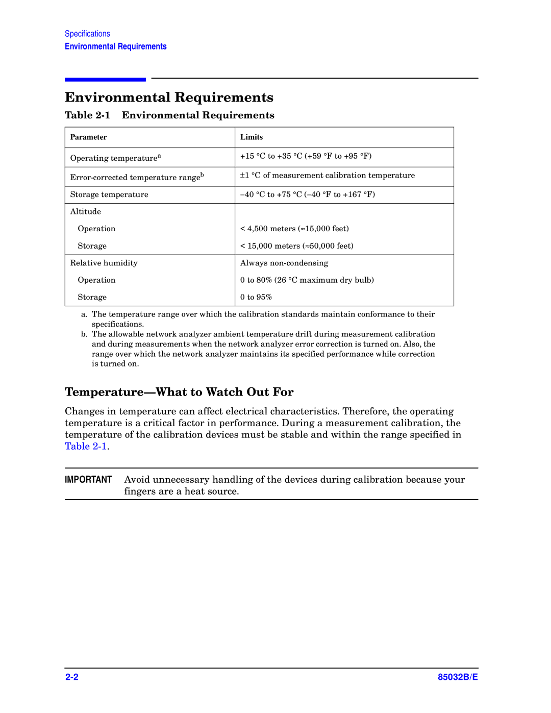 Agilent Technologies 85032B/E 50 manual Environmental Requirements, Temperature-What to Watch Out For, Parameter Limits 