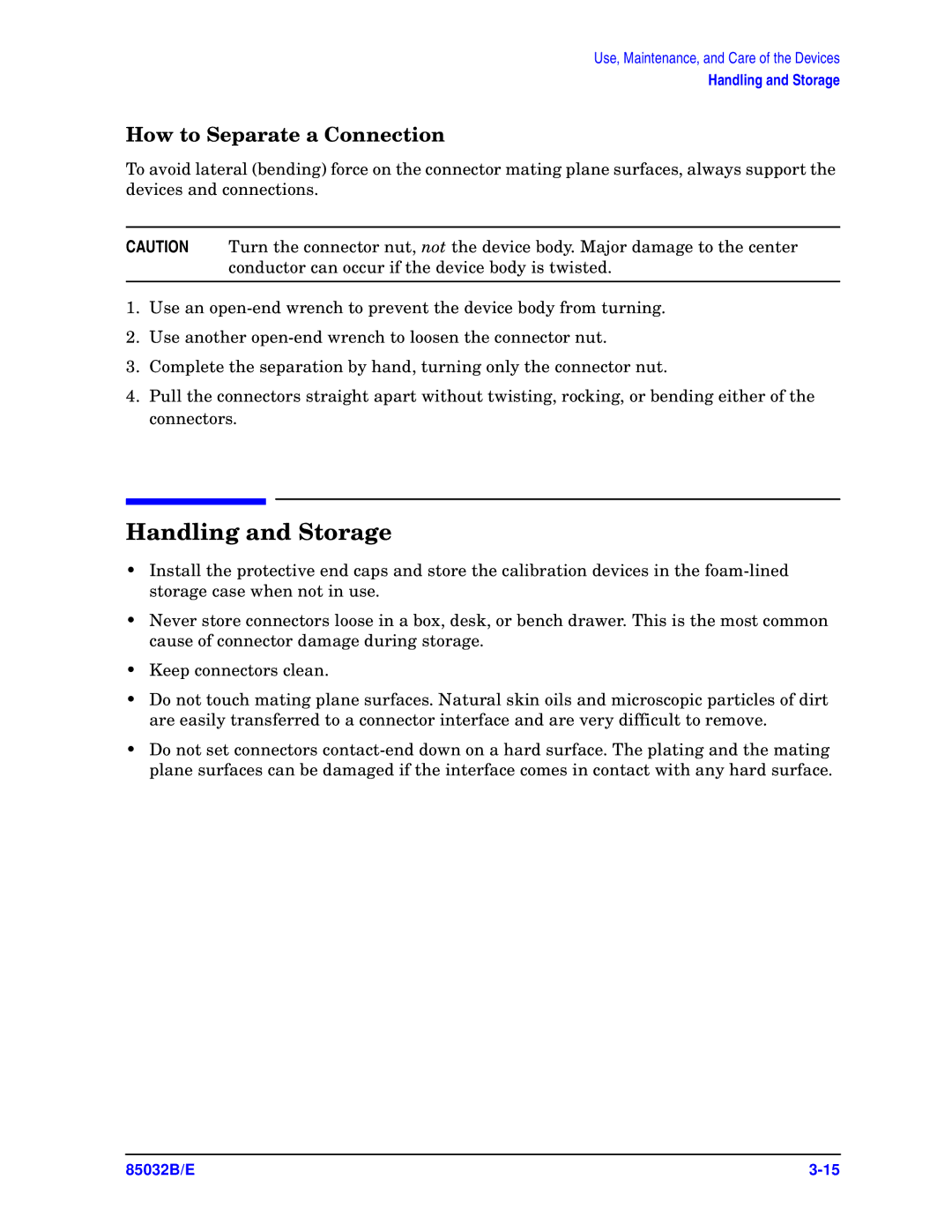 Agilent Technologies 85032B/E 50 manual Handling and Storage, How to Separate a Connection 