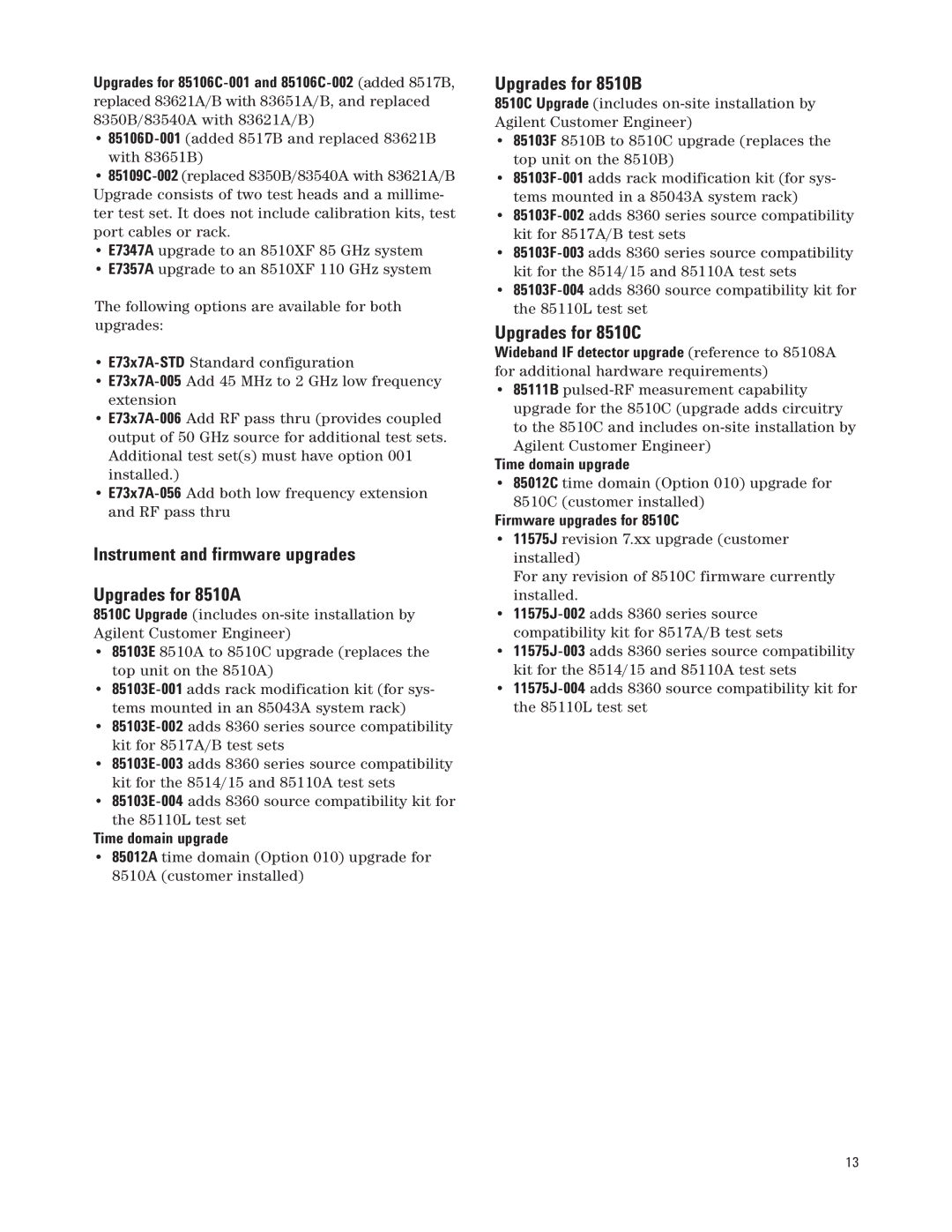 Agilent Technologies manual Instrument and firmware upgrades Upgrades for 8510A, Upgrades for 8510B, Upgrades for 8510C 