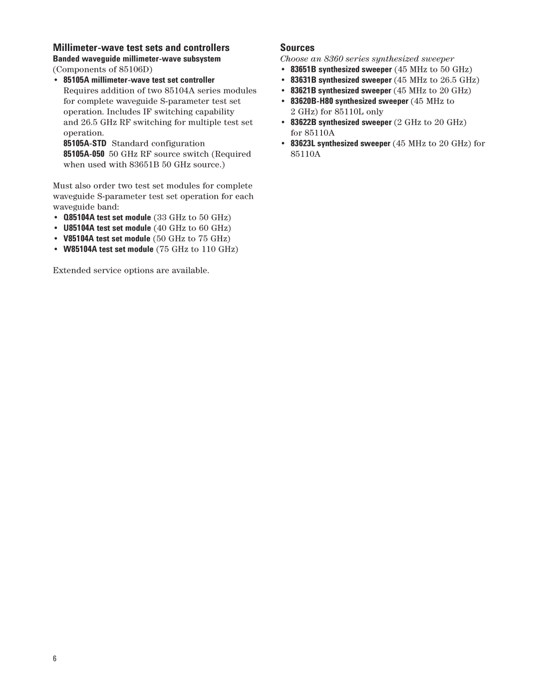 Agilent Technologies 8510C Millimeter-wave test sets and controllers, Sources, 85105A millimeter-wave test set controller 