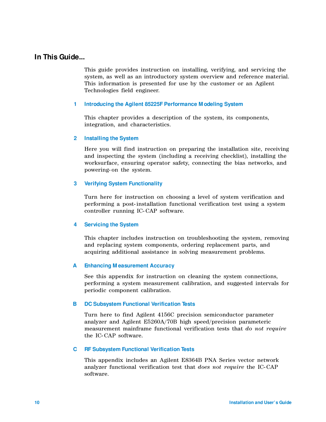 Agilent Technologies manual This Guide, Introducing the Agilent 85225F Performance Modeling System 