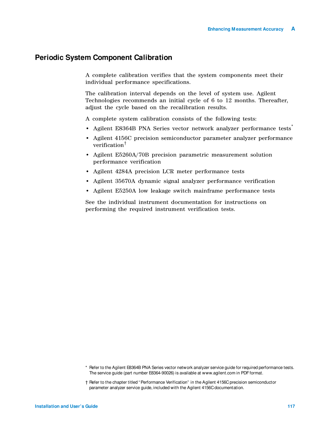 Agilent Technologies 85225F manual Periodic System Component Calibration 