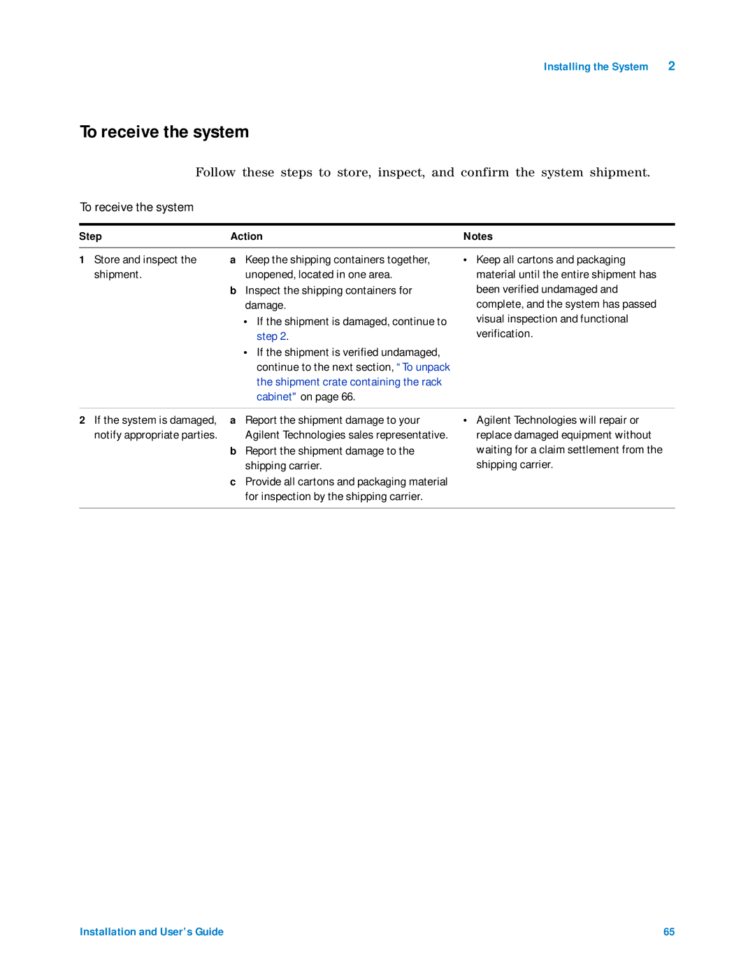 Agilent Technologies 85225F manual To receive the system, Step Action 