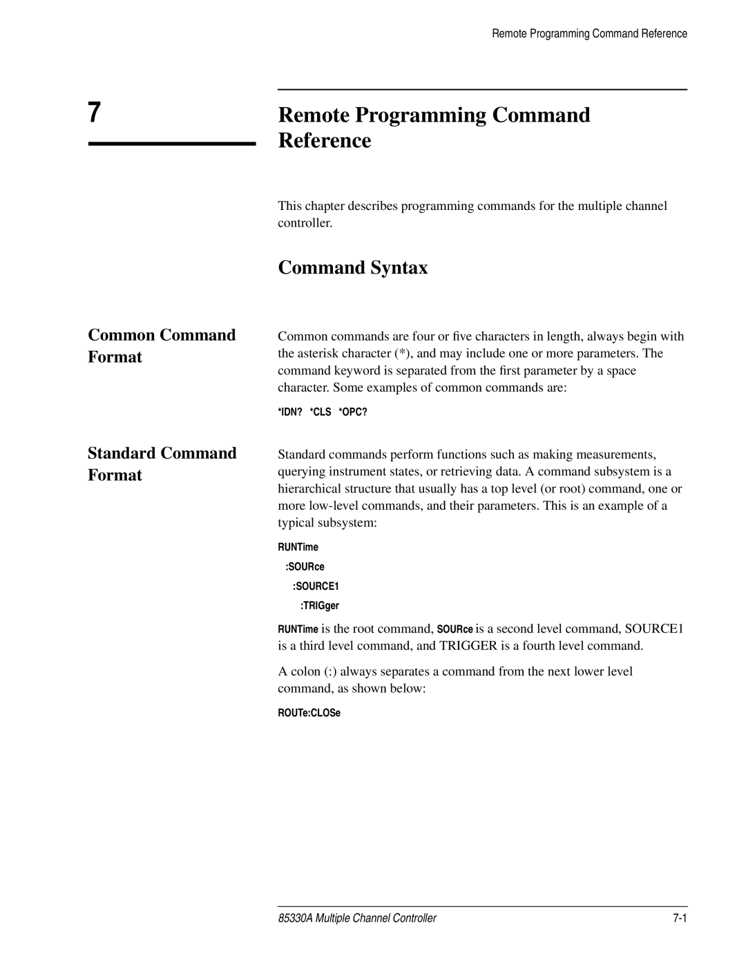 Agilent Technologies 85330A service manual Command Syntax, Common Command Format Standard Command Format 