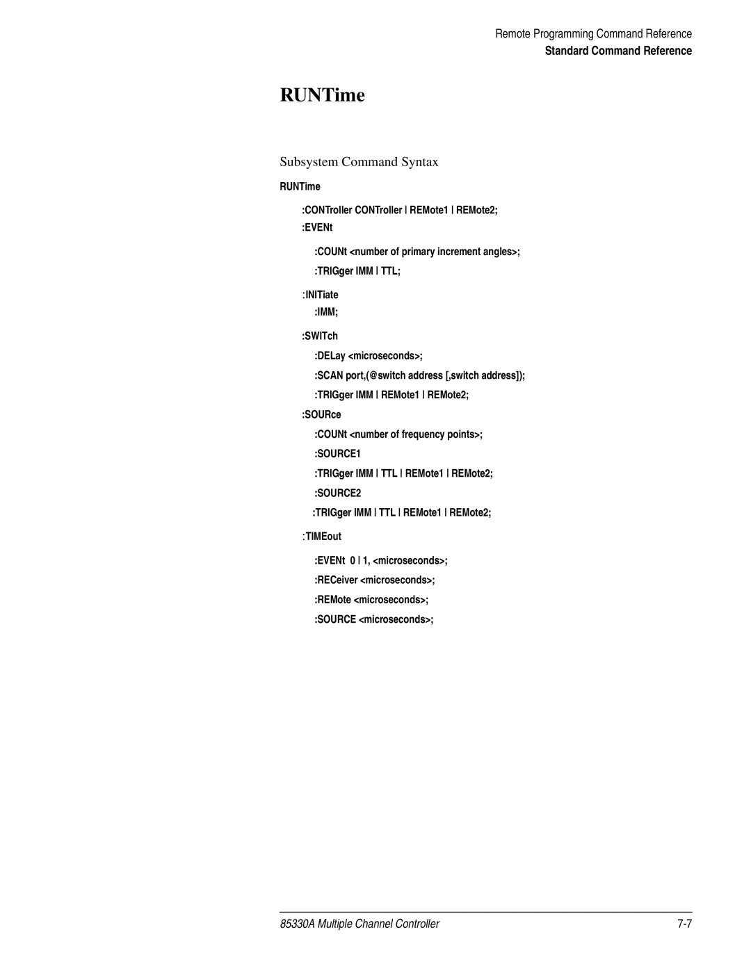 Agilent Technologies 85330A service manual RUNTime, Subsystem Command Syntax 