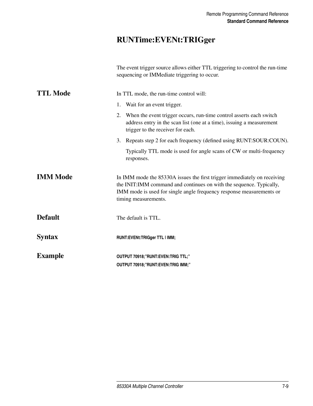 Agilent Technologies 85330A service manual RUNTimeEVENtTRIGger, TTL Mode IMM Mode Default Syntax Example 