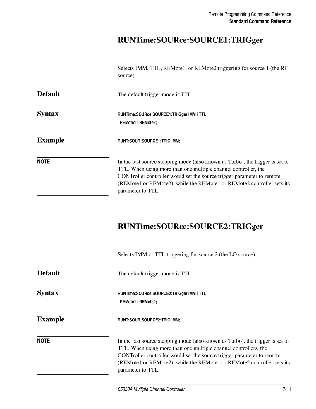 Agilent Technologies 85330A service manual RUNTimeSOURceSOURCE1TRIGger, RUNTimeSOURceSOURCE2TRIGger 