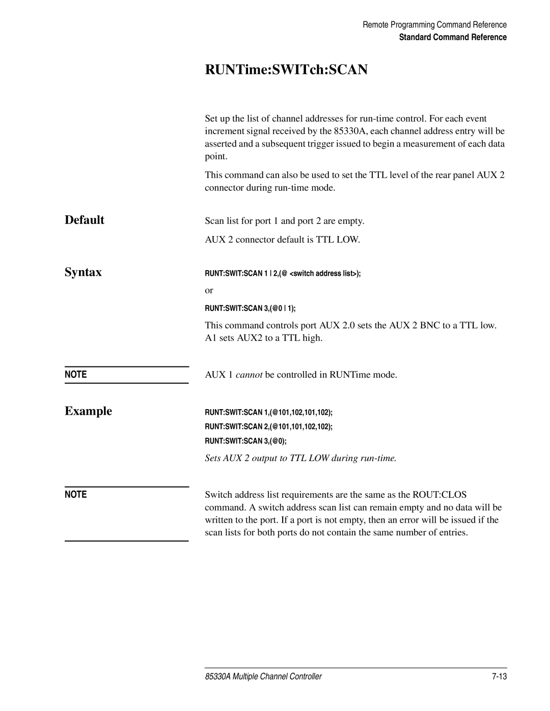 Agilent Technologies 85330A service manual RUNTimeSWITchSCAN, Sets AUX 2 output to TTL LOW during run-time 