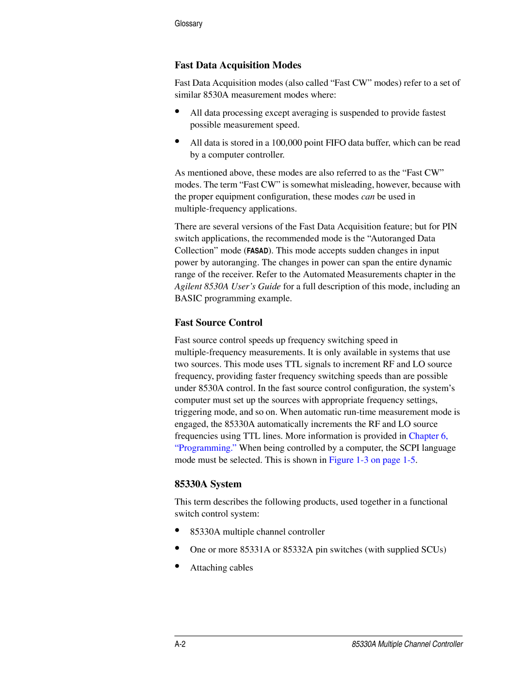 Agilent Technologies service manual Fast Data Acquisition Modes, 85330A System 