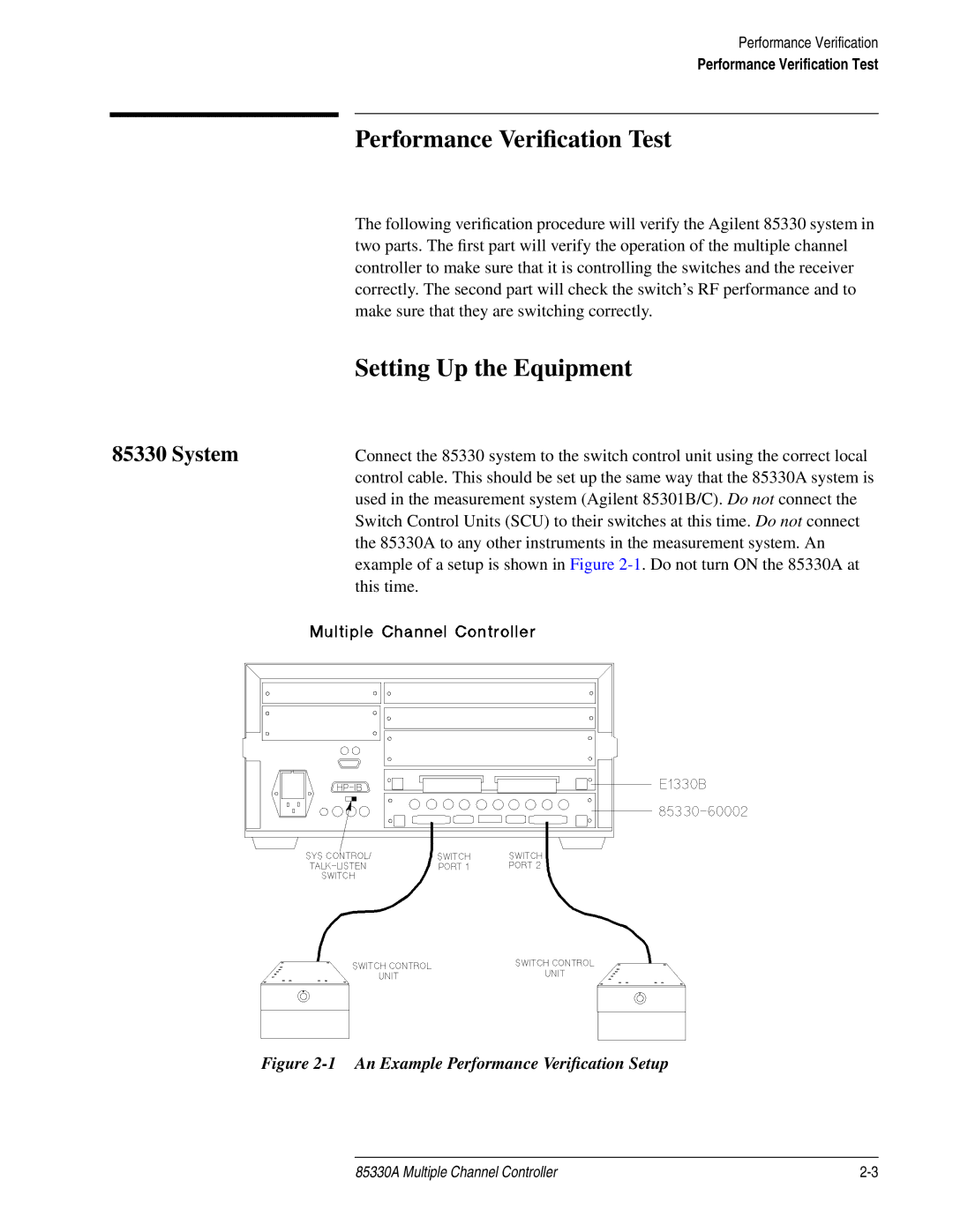 Agilent Technologies 85330A service manual Performance Veriﬁcation Test, Setting Up the Equipment, System 