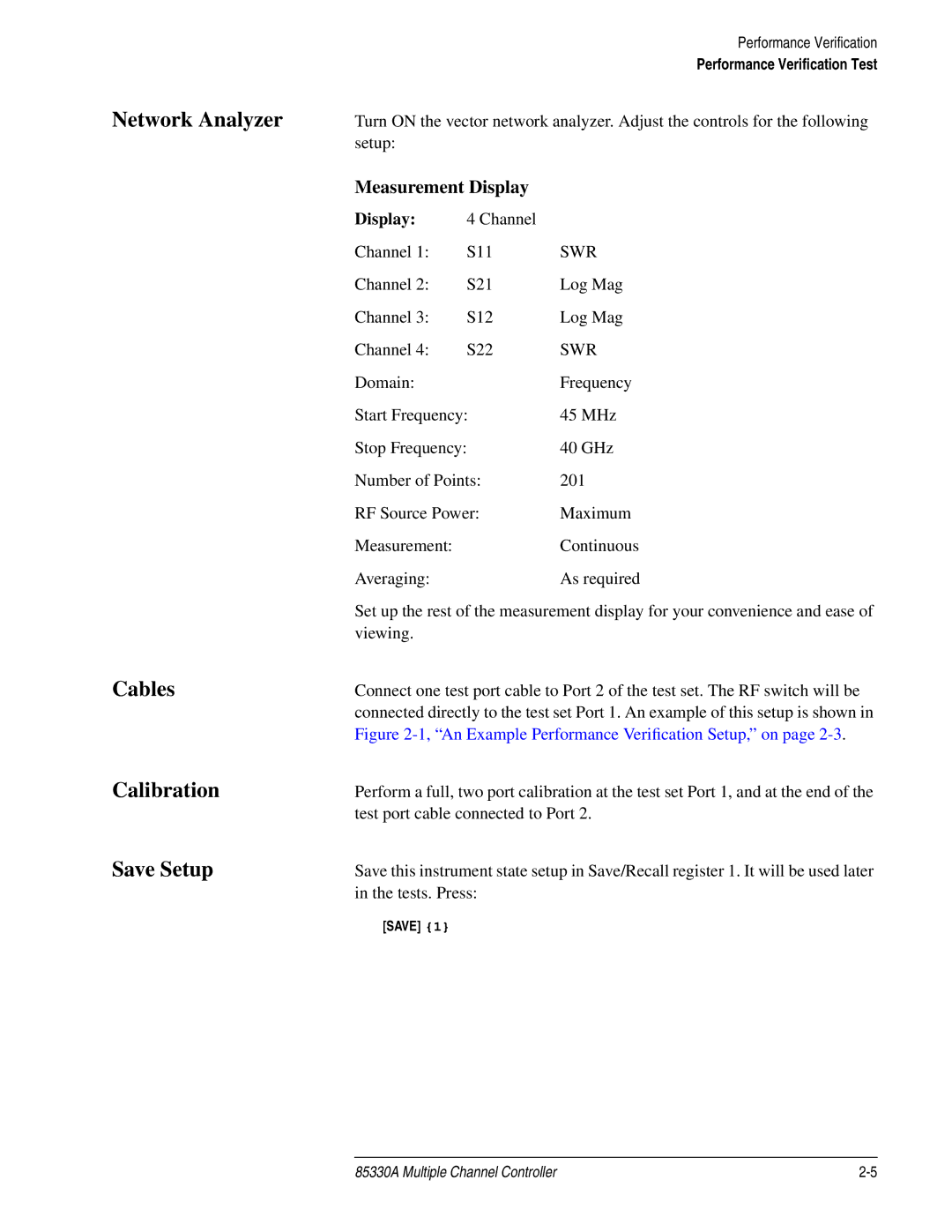 Agilent Technologies 85330A service manual Network Analyzer Cables Calibration Save Setup, Measurement Display 