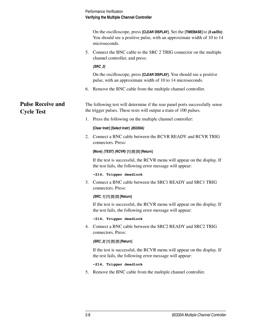 Agilent Technologies 85330A service manual Pulse Receive and Cycle Test 