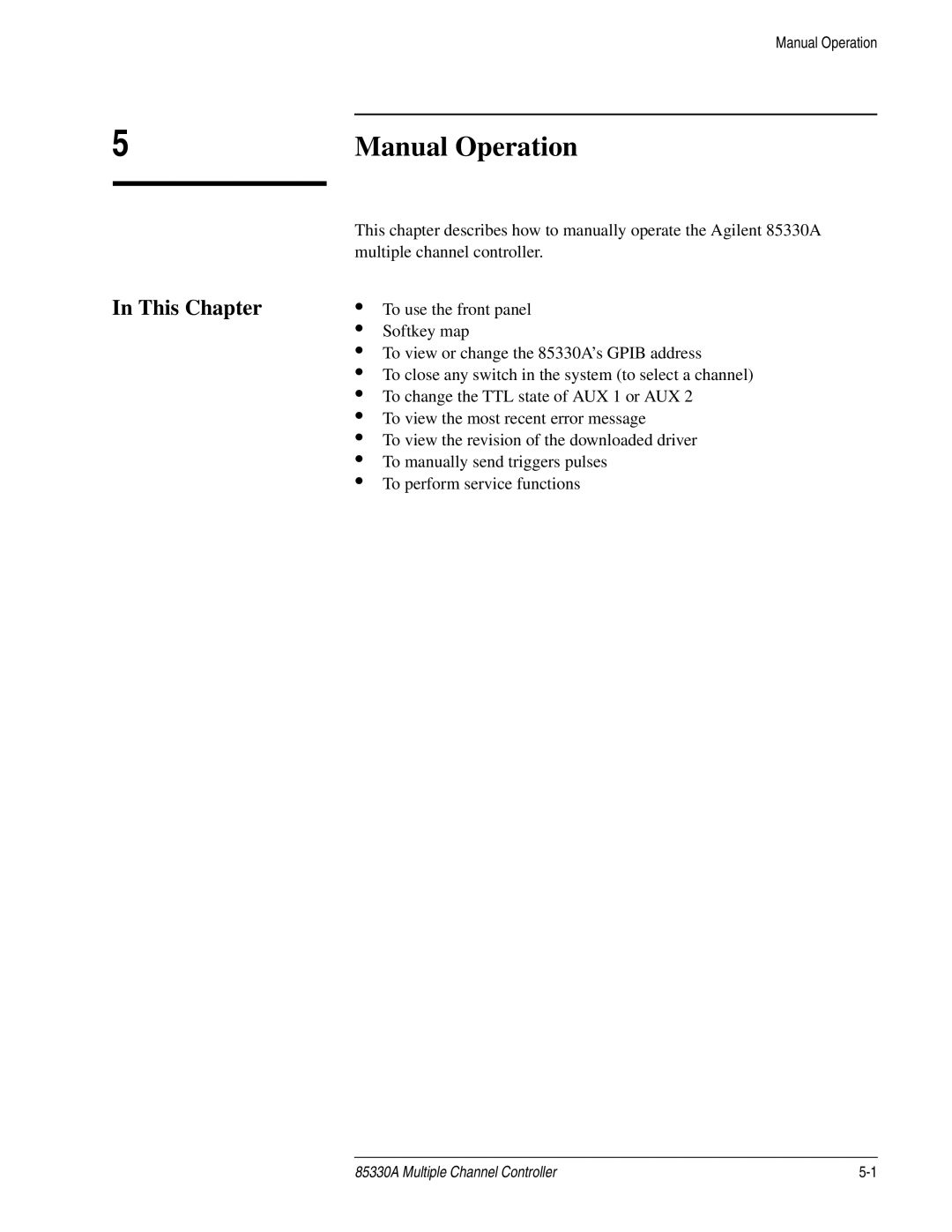 Agilent Technologies 85330A service manual Manual Operation 