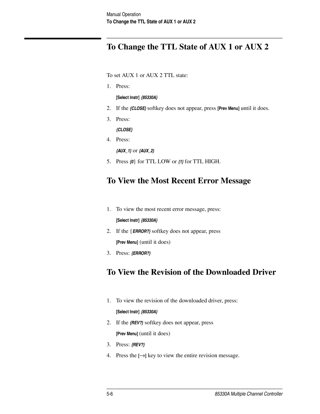 Agilent Technologies 85330A service manual To Change the TTL State of AUX 1 or AUX, To View the Most Recent Error Message 