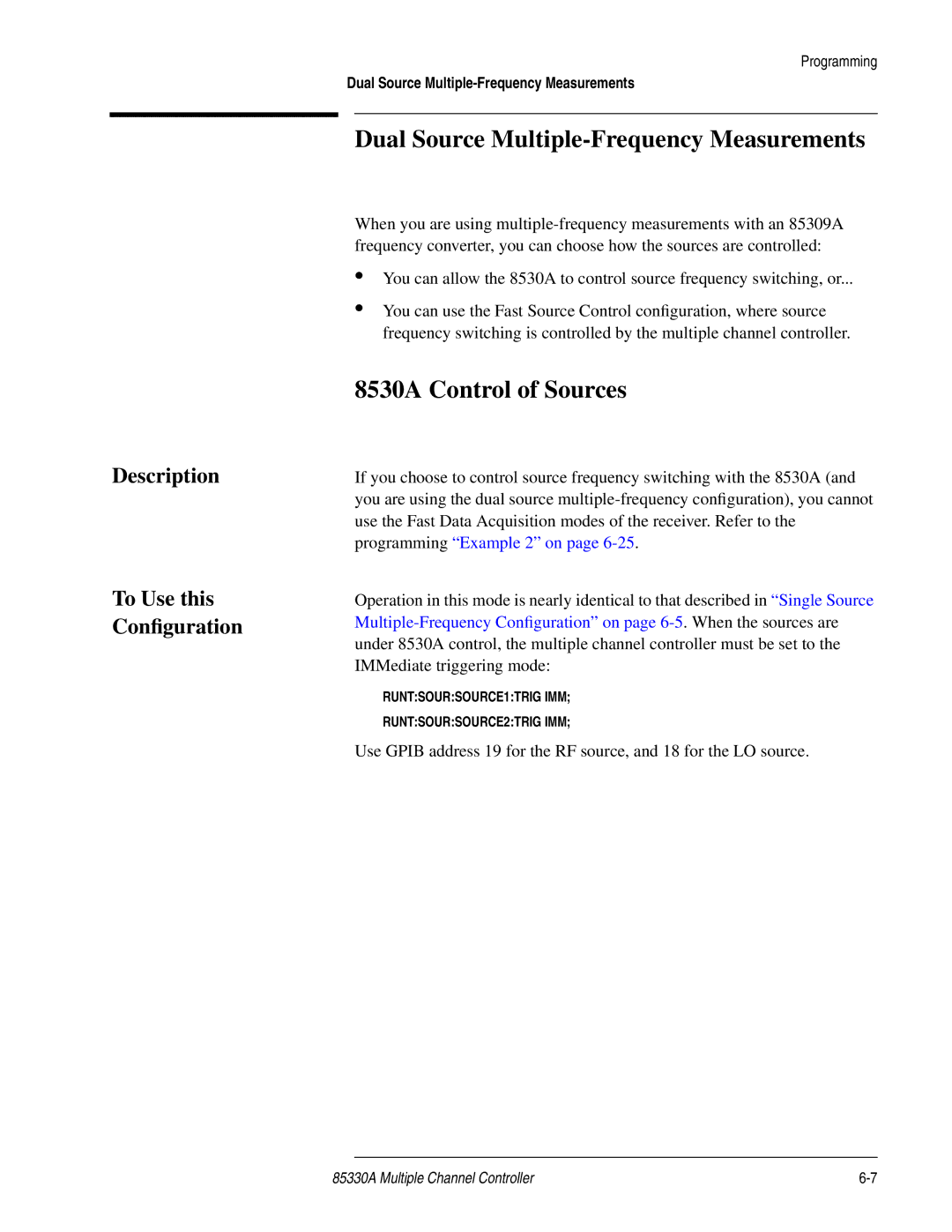 Agilent Technologies 85330A service manual Dual Source Multiple-Frequency Measurements, 8530A Control of Sources 