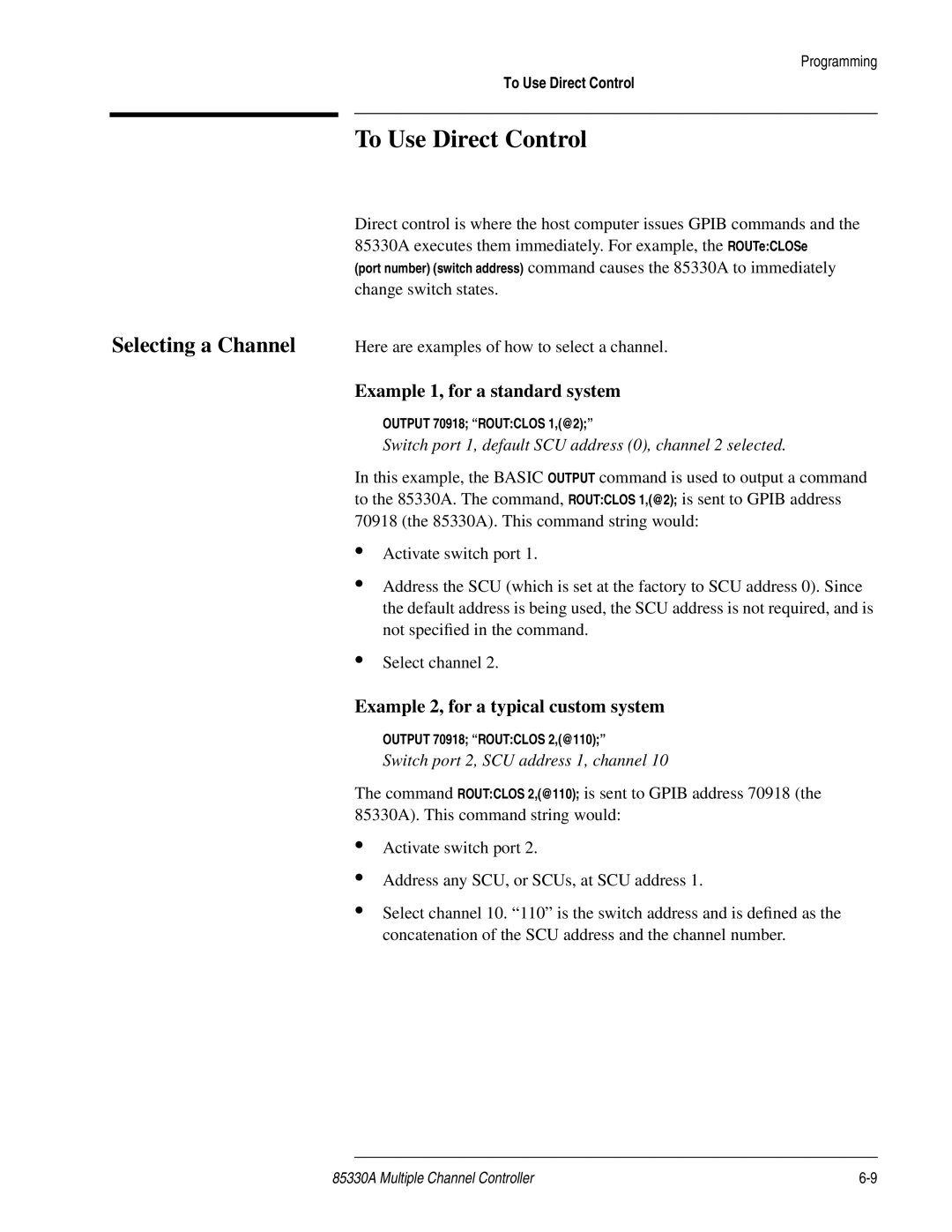 Agilent Technologies 85330A service manual Selecting a Channel 