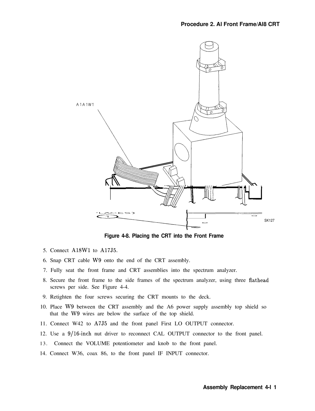 Agilent Technologies 856290216 service manual Placing the CRT into the Front Frame, Assembly Replacement 4-l 