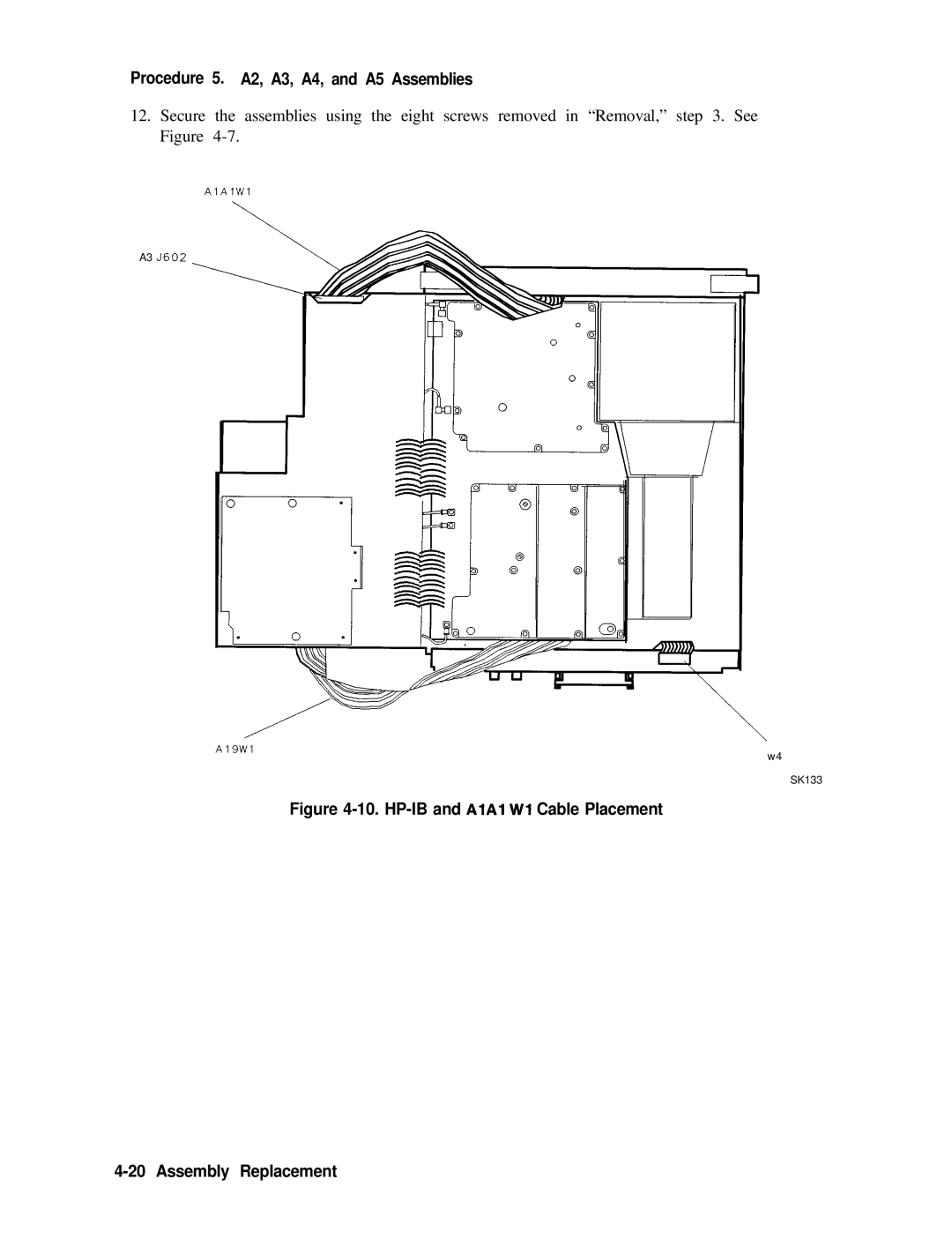 Agilent Technologies 856290216 service manual HP-IB and AlAl Wl Cable Placement Assembly Replacement 