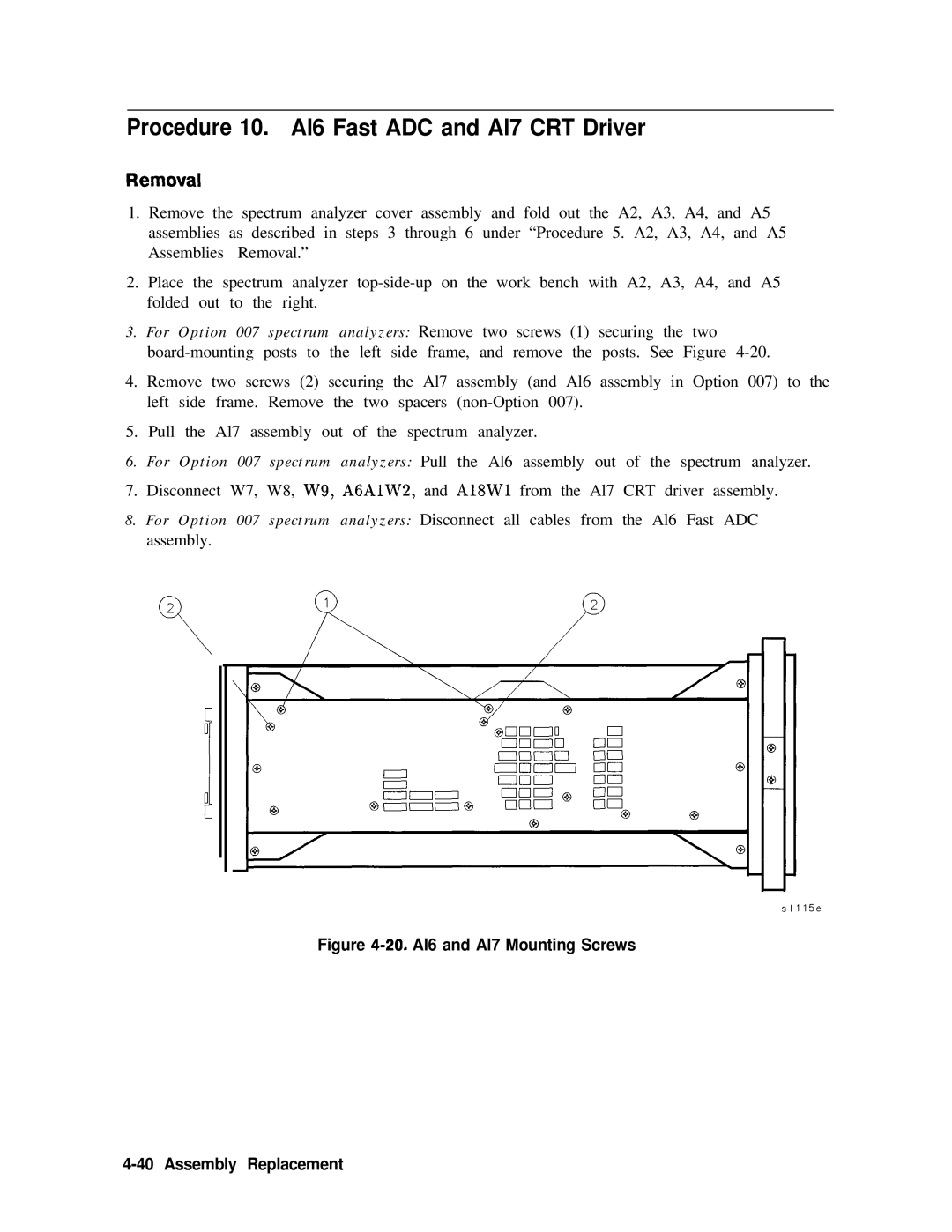 Agilent Technologies 856290216 service manual Procedure 10. Al6 Fast ADC and Al7 CRT Driver 