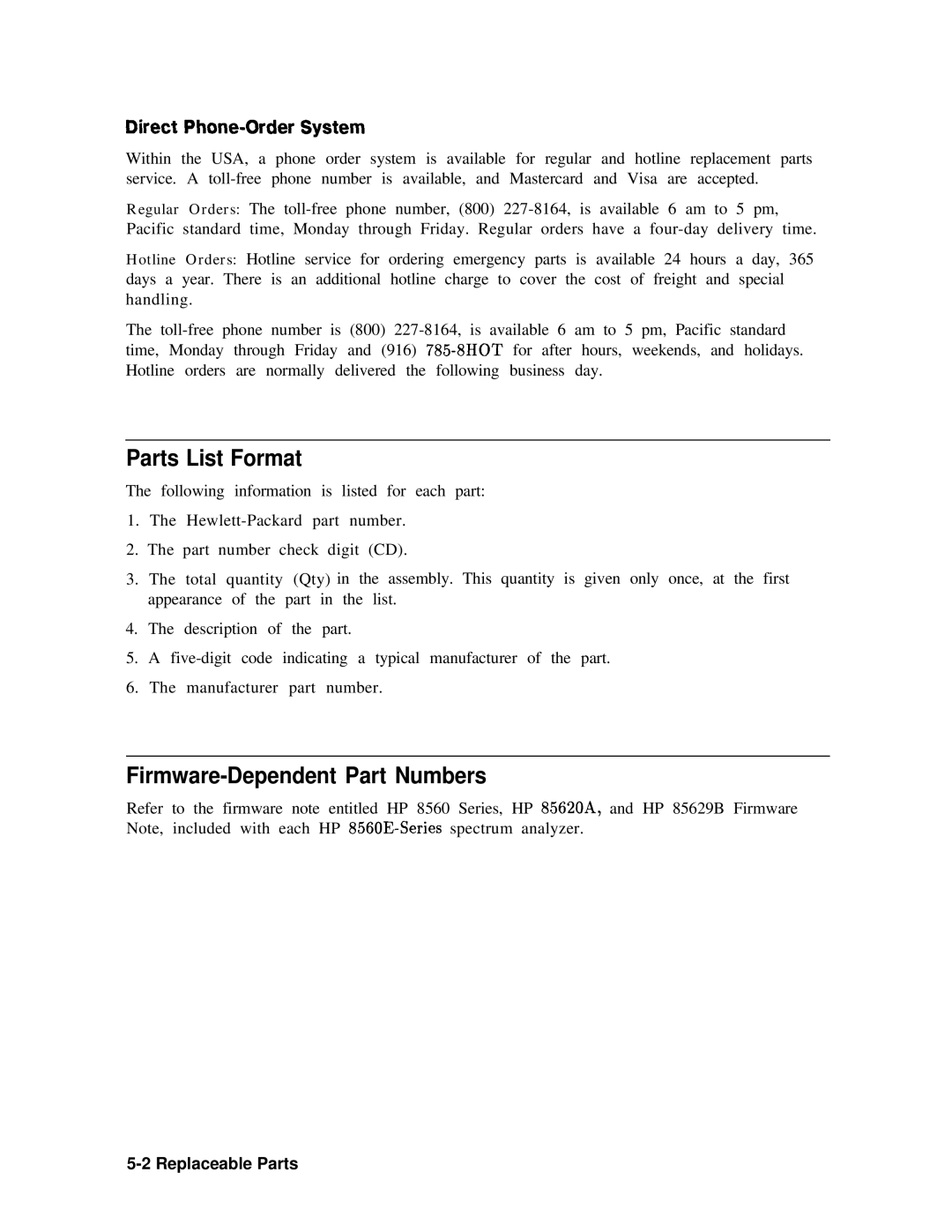 Agilent Technologies 856290216 service manual Parts List Format, Firmware-Dependent Part Numbers, Direct Phone-Order System 