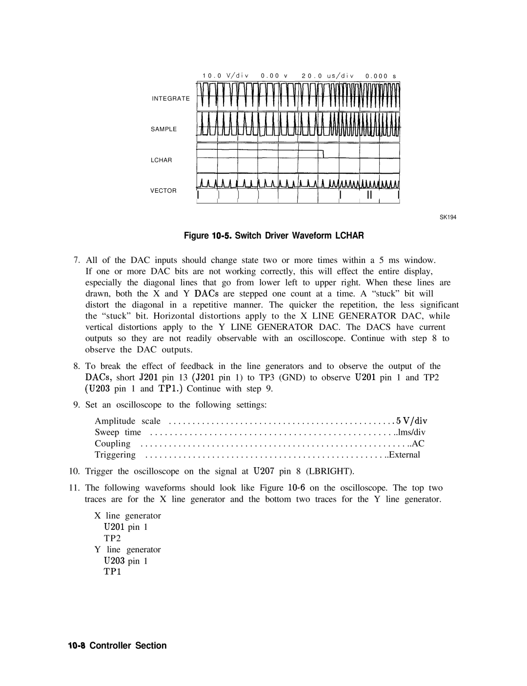 Agilent Technologies 856290216 service manual Switch Driver Waveform Lchar, IO-8 Controller Section 