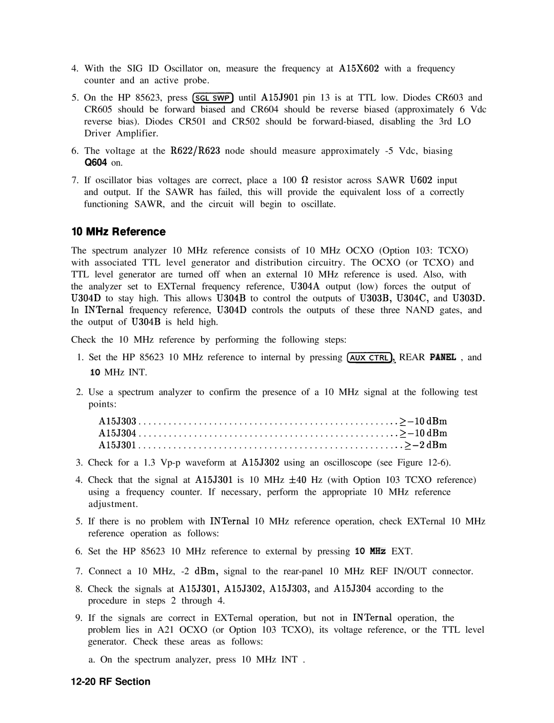 Agilent Technologies 856290216 service manual MHz Reference, Q604 on 