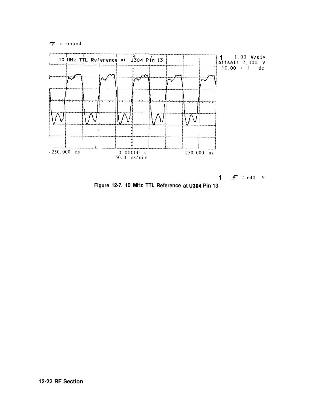 Agilent Technologies 856290216 service manual MHz TTL Reference at U304 Pin RF Section 