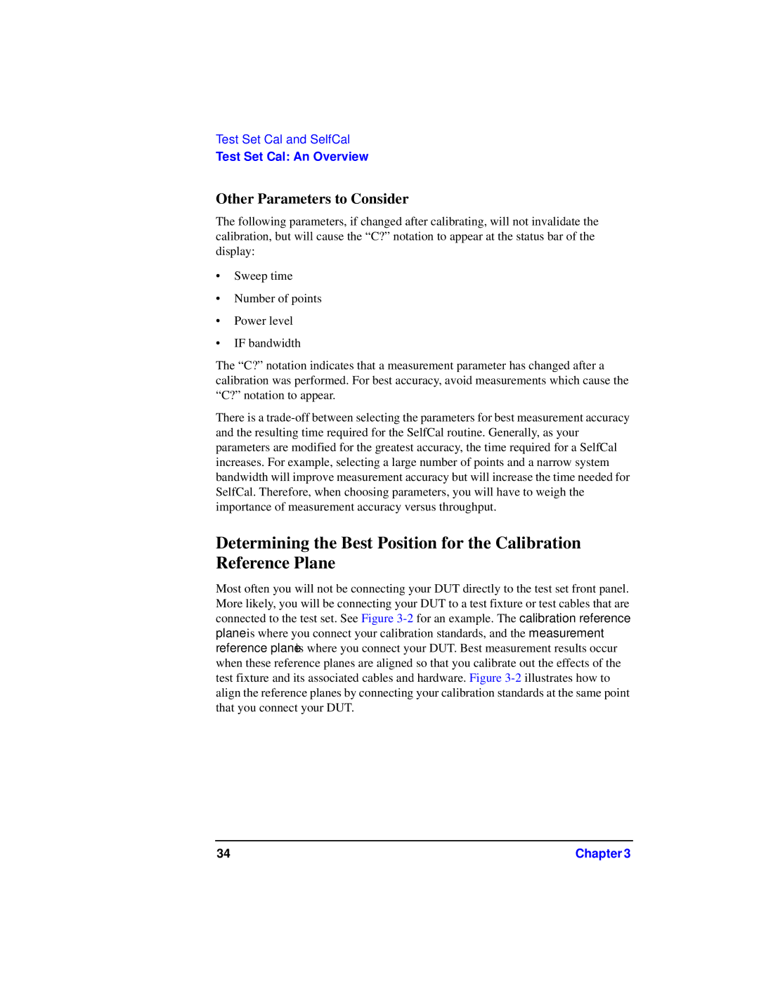 Agilent Technologies 87075C manual Other Parameters to Consider 