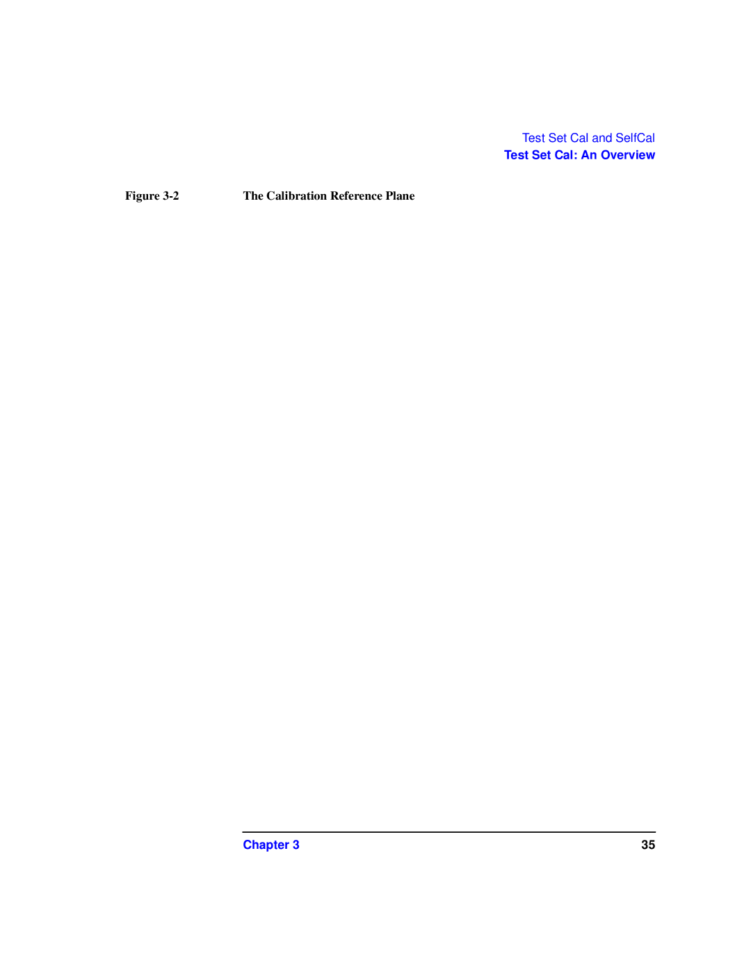 Agilent Technologies 87075C manual Calibration Reference Plane 