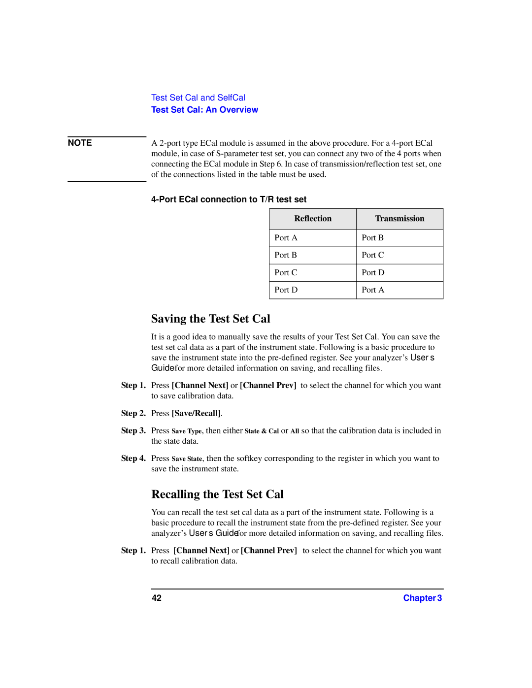 Agilent Technologies 87075C manual Saving the Test Set Cal, Recalling the Test Set Cal, Reflection Transmission 