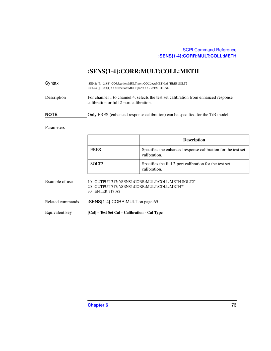 Agilent Technologies 87075C manual SENS1-4CORRMULTCOLLMETH, SOLT2 