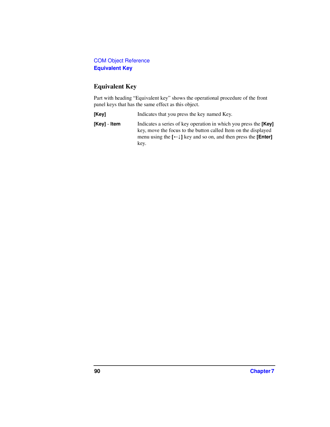 Agilent Technologies 87075C manual Equivalent Key, Menu using the ←↓ key and so on, and then press the Enter 