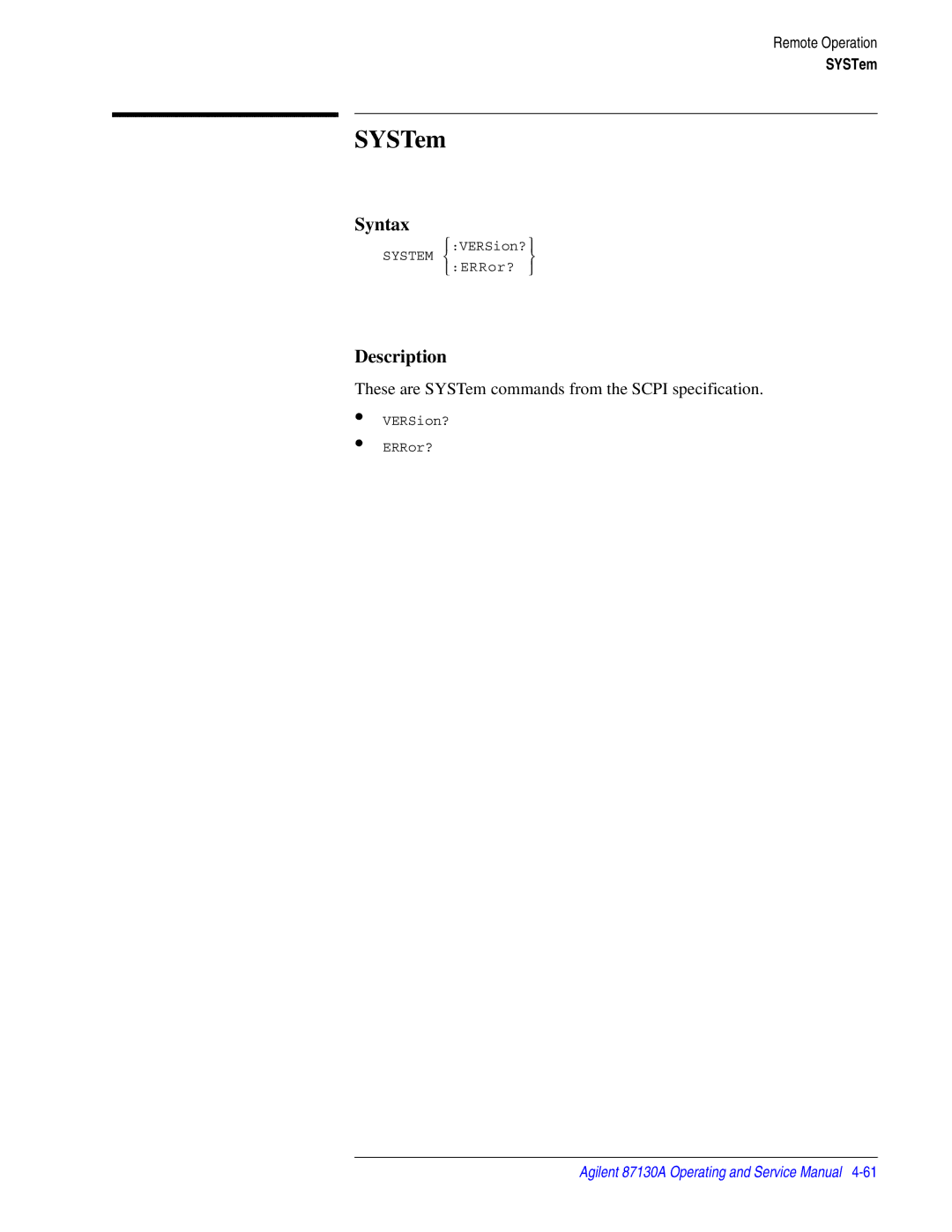 Agilent Technologies 87130A manual SYSTem 