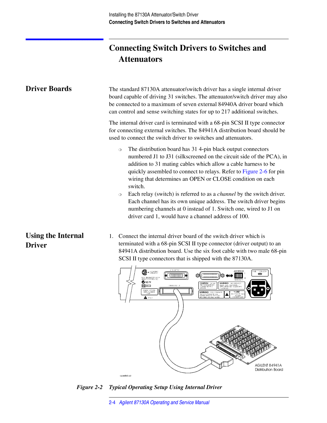 Agilent Technologies 87130A Connecting Switch Drivers to Switches and Attenuators, Driver Boards Using the Internal Driver 