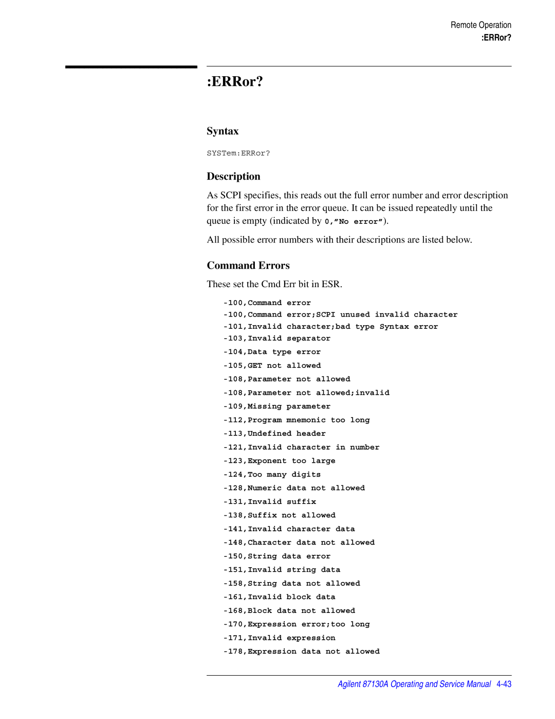 Agilent Technologies 87130A manual ERRor?, Command Errors 