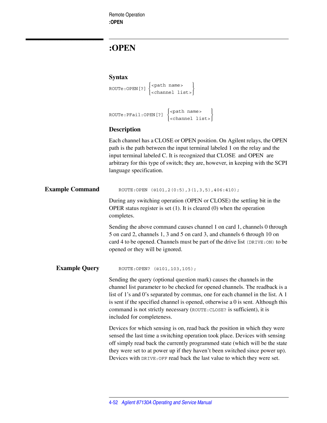 Agilent Technologies 87130A manual Open 