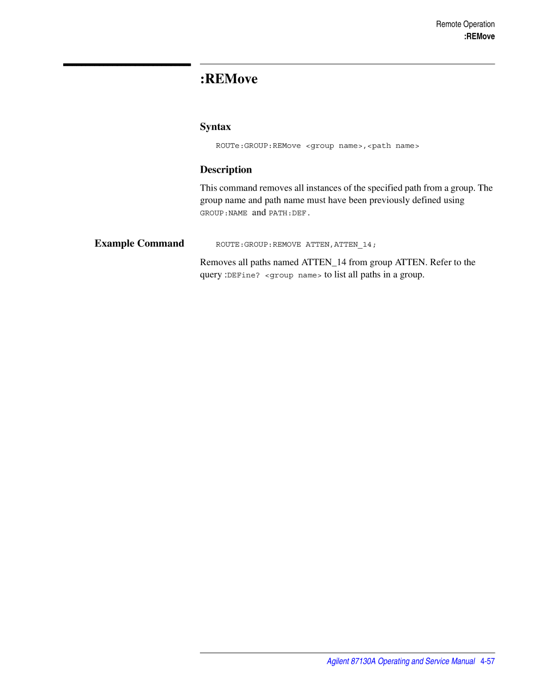 Agilent Technologies 87130A manual REMove 