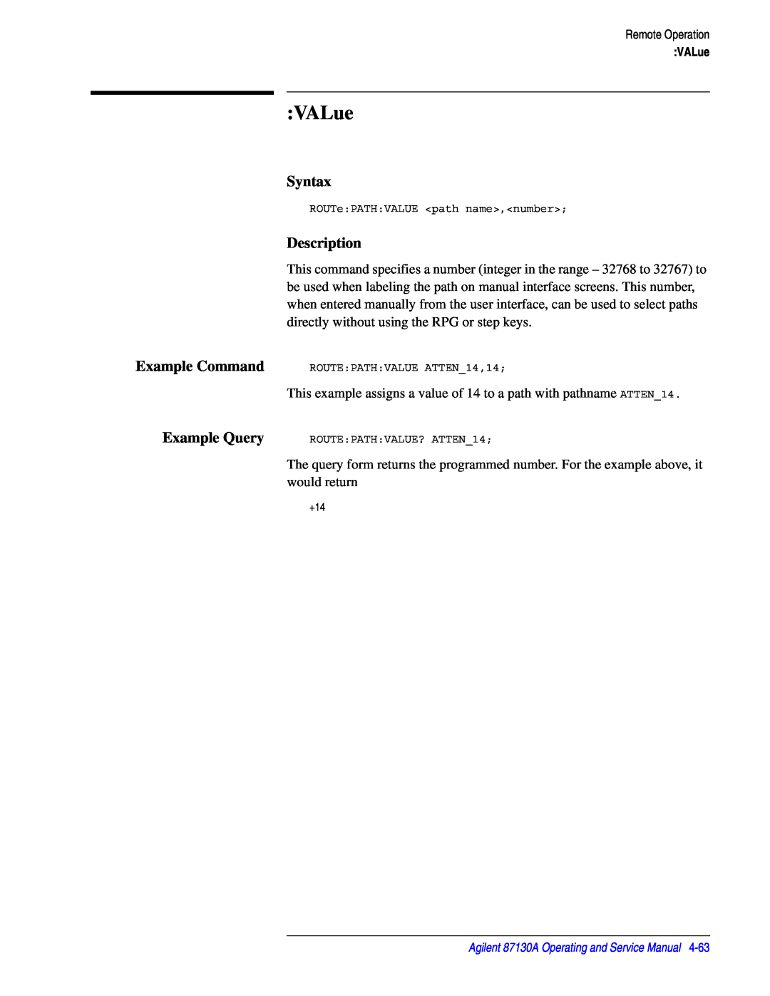 Agilent Technologies 87130A manual VALue, Syntax, Description 