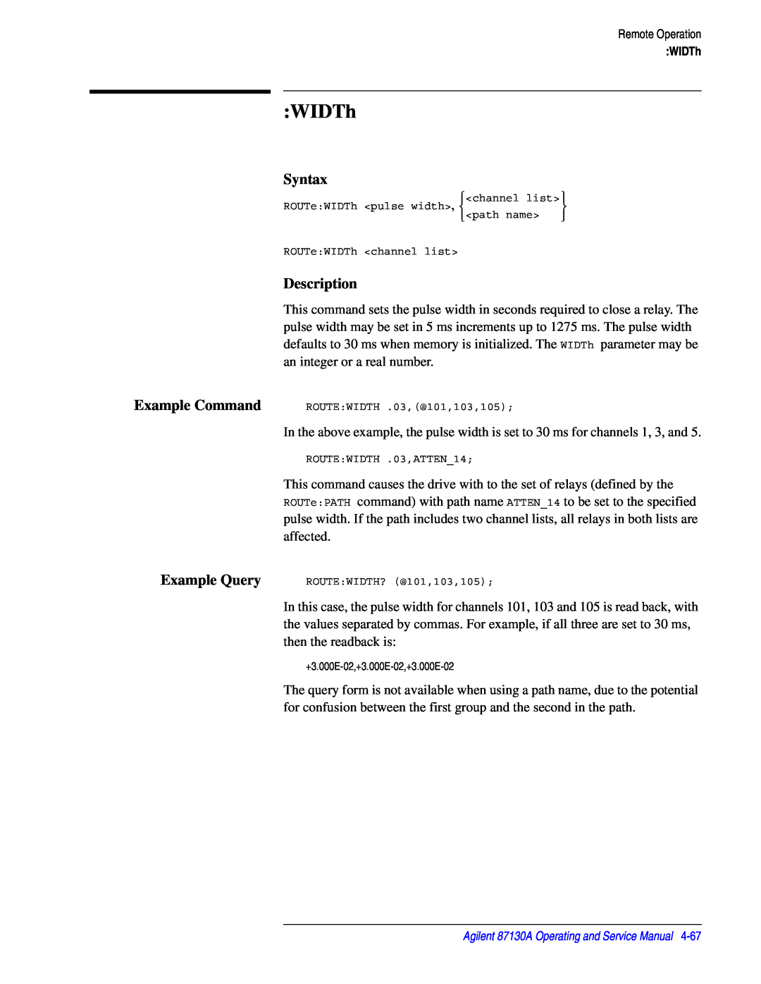 Agilent Technologies 87130A manual WIDTh, Syntax, Description 