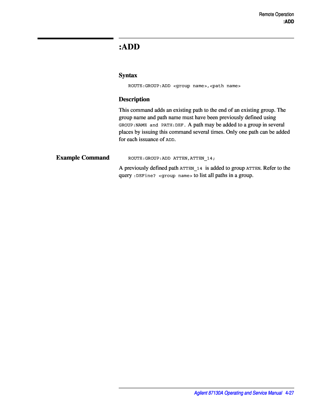Agilent Technologies 87130A manual Syntax, Description 
