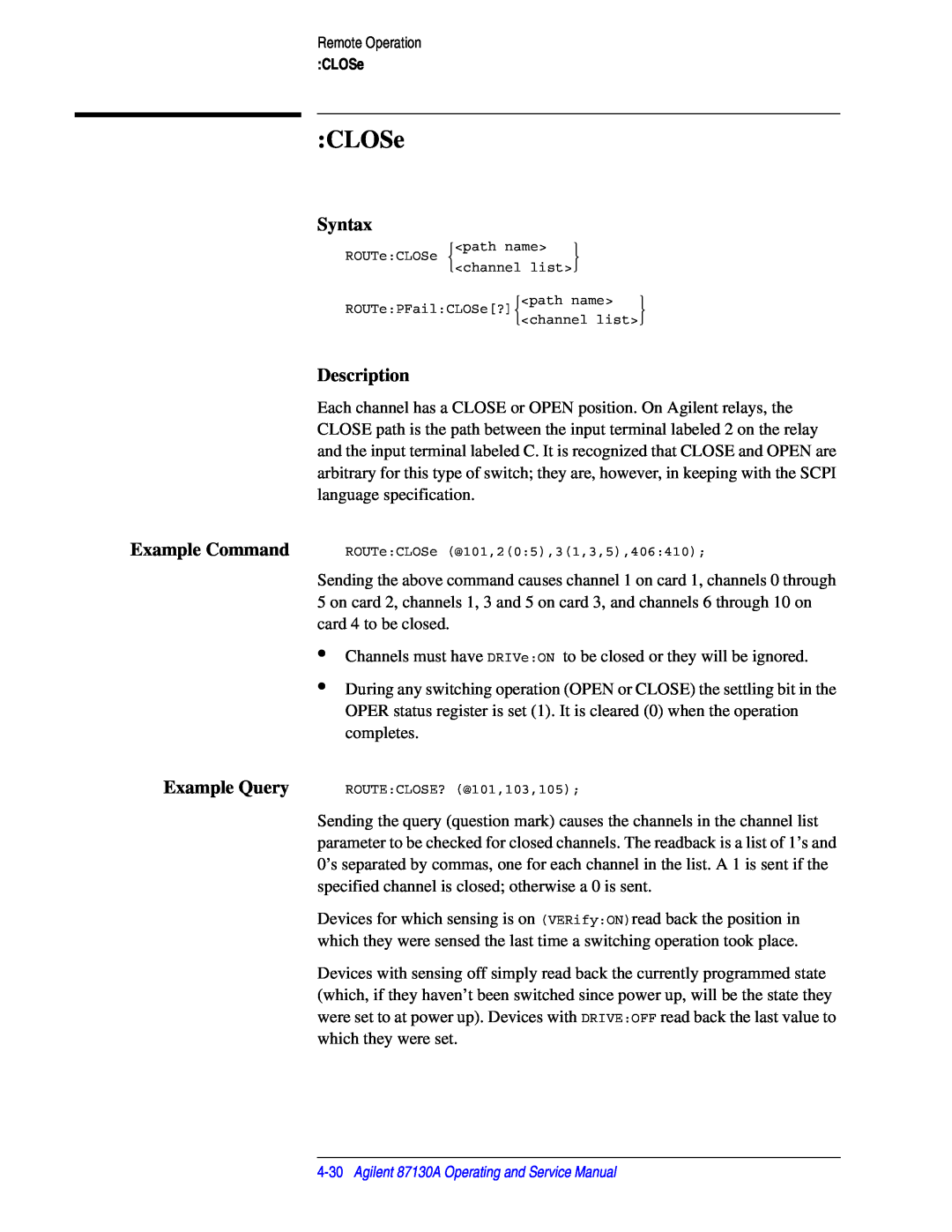 Agilent Technologies 87130A manual CLOSe, Syntax, Description 